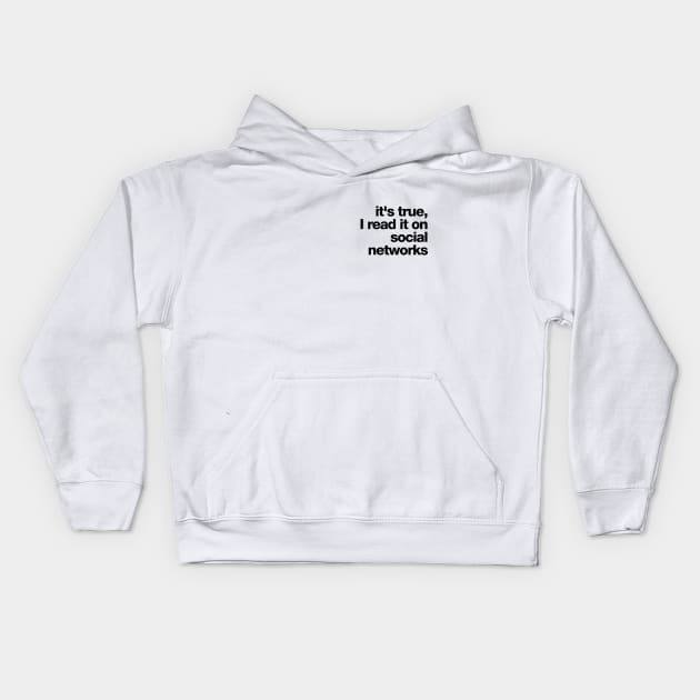 social truth Kids Hoodie by RedSheep